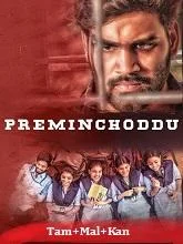 Preminchoddu (2024) HDRip Telugu